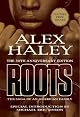 Roots: The Saga of an American Family by Alex Haley