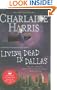 Living Dead in Dallas (Southern Vampire Mysteries, No. 2)