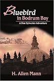 Bluebird in Bodrum Bay: A Dan Sylvester Adventure Image du produit