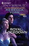 Royal Lockdown (Larger Print Intrigue)