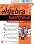 Algebra Demystified : A Self Teaching Guide (Demystified)