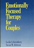 Emotionally focused therapy for couples