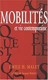 Mobilités et vie contemporaine