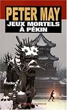Jeux mortels � P�kin