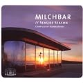 Milchbar: Seaside Season (Deluxe Hardcover Package)