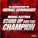 Stand Up For The Champion! - Michael Schumacher (Single)