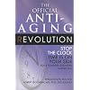 The Anti-Aging Revolution: Stopping the Clock