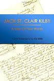 Jack St. Clair Kilby: A Man of Few Words