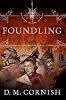 Foundling (Monster Blood Tattoo, Book 1)