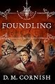 Foundling (Monster Blood Tattoo, Book 1)