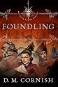Foundling (Monster Blood Tattoo, Book 1)