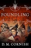 Foundling (Monster Blood Tattoo, Book 1)