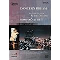 Dancer's Dream - The Great Ballets of Rudolf Nurejew: Romeo & Julia