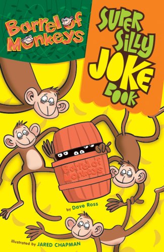 BARREL OF MONKEYS Super Silly Joke Book