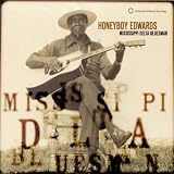 Honeyboy Edwards: Missisippi Delta Bluesman