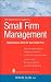 The Architect's Guide to Small Firm Management: Making Chaos Work for Your Small Firm