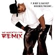 We Invented the Remix