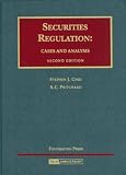 Securities Regulation: Cases and Analysis Second Edition (University Casebook)