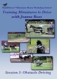DVD Training Miniature Horses to Drive: Disk 3-Obstacle Driving code image