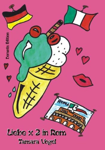 Buch: Liebe x 2 in Rom von Tamara Vogel