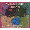 Mother Earth Lullaby