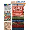 Quilter's Academy Vol. 1--Freshman Year: A Skill-Building Course in Quiltmaking