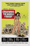 Creatures the World Forgot