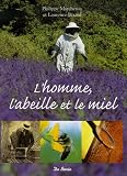 L homme, l abeille et le miel