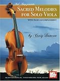 Mel Bay presents Sacred Melodies for Solo Viols