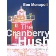 The Cranberry Hush: A Novel