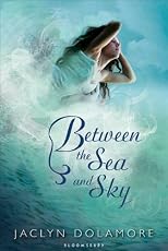 Between the Sea and Sky