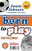 Young Samurai: The Way of Fire/Jamie Johnson: Born to Play