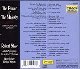The Power & The Majesty: Essential Choral Classics