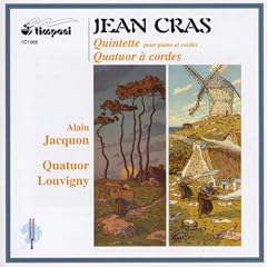 Cras - Quintette pour piano / Quatuor � cordes n�1