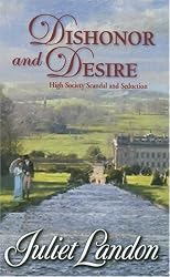 Dishonor And Desire (Harlequin Historical Series)