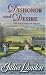 Dishonor And Desire (Harlequin Historical Series)