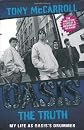 Oasis: The Truth: My Life as Oasis's Drummer