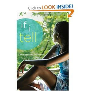If I Tell  - Janet Gurtler 