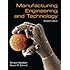 Manufacturing Engineering & Technology (7th Edition)