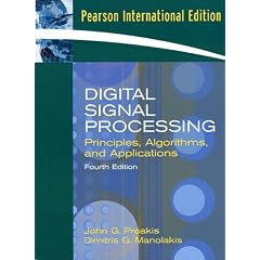 Digital Signal Processing: International Version: Principles, Algorithms, and Applications