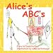Alice's ABC's by Demetra Reid