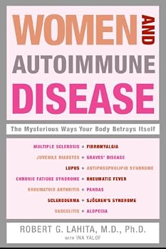 women and autoimmune disease - robert g. lahita women and autoimmune disease - robert g. lahita