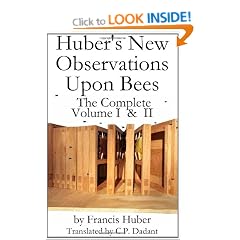 Huber's New Observations Upon Bees the Complete Volumes I & II