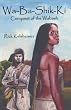 Wa-Ba-Shik-Ki: Conquest of the Wabash