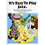 It's Easy to Play Jazz: P/V/G