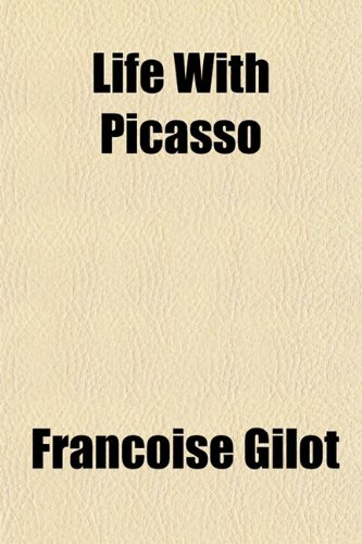Life With Picasso