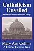 Catholicism Unveiled: What Hides Behind the Public Image?