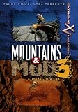 Mountains & Mud III