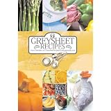 Greysheet Recipes Cookbook: Greysheet Recipes Collection from Anonymous Twelve Step Recovery Members