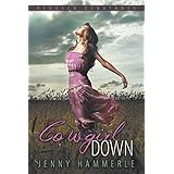 cowgirl down redneck debutante series